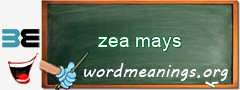 WordMeaning blackboard for zea mays